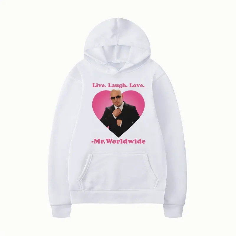 Live Laugh Love Mr. Worldwide Print Hoodie Mr Worldwide Pitbull Funny Mikiny muži módne vintage nadrozmerné kapucňu pulóver