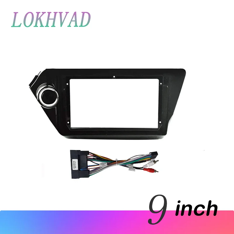 Lokhvad 9 palcov pre Kia Rio 3 K2 2011 2019 Car Radio Fascias Android MP5 Stereo Player 2Din Head Unit Panel Rám