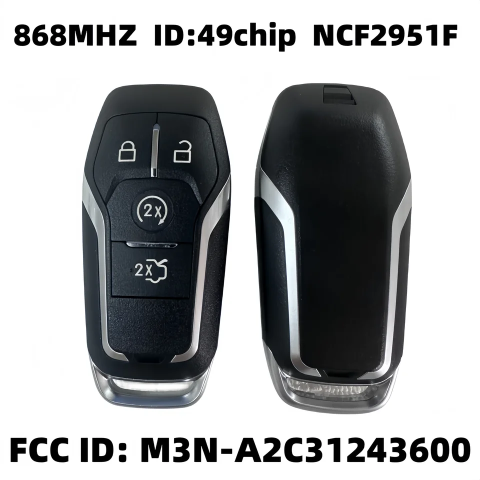 M3N-A2C31243600 pre Ford Mustang Taurus F-450 F-150 Explorer Edge Edge Mondeo Fusion Remote Car Key FOB 868MHz NCF2951F
