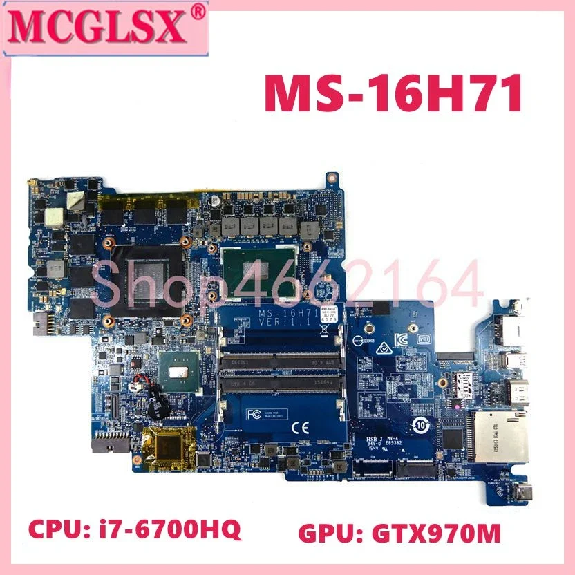 MS-16H71 s I7-6700HQ CPU GTX970M GPU Notebook hlavná doska pre MSI GS60 WS60 MS-16H71 LAPTOP ZÁKLADNÁ DOPORNA 100% Testované OK
