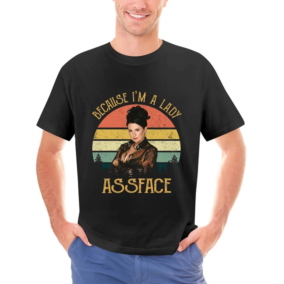 Muži tričko, pretože I ma Lady Assface Will a Grace Karen Walker Retro Gift Women Tir tričko