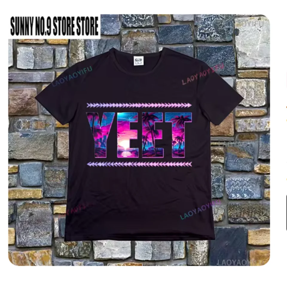 módna pánska yeet Tirknus Funny citáty zápasiaci milovníci grafické tričko rýchle sušenie krátke rukávy unisex o-neck tričko mužské topy