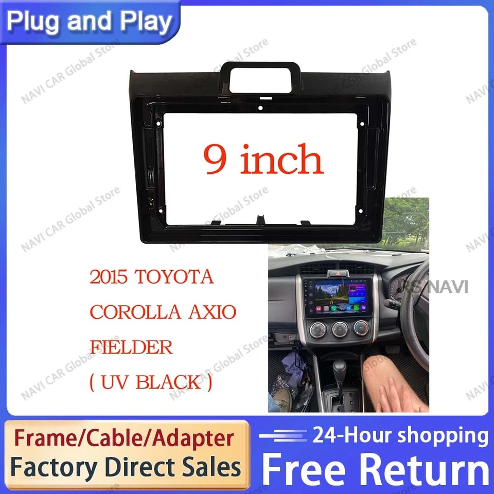 Navi 9 palcov 2 Din Car Radio Fascia Rám pre Toyota Corolla Axio Fielder 2015 Big Screen Android Car Radio Fascia Panel Montáž