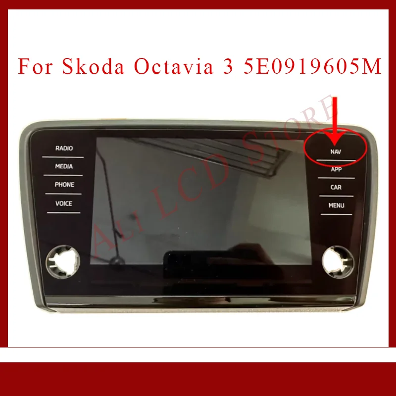 Navigačný monitor Radio LCD displej s dotykovou obrazovkou pre 2020 Škoda Octavia A7 FL pre skod Octavia 3 5E0919605M LCD a dotyk
