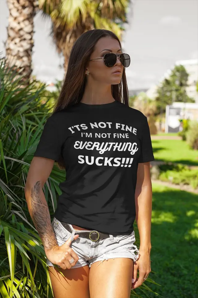 Nie je to v poriadku, všetko, všetko naštve sarkastické duševné zdravie úzkosť humor pesimistické tričko pre priateľov