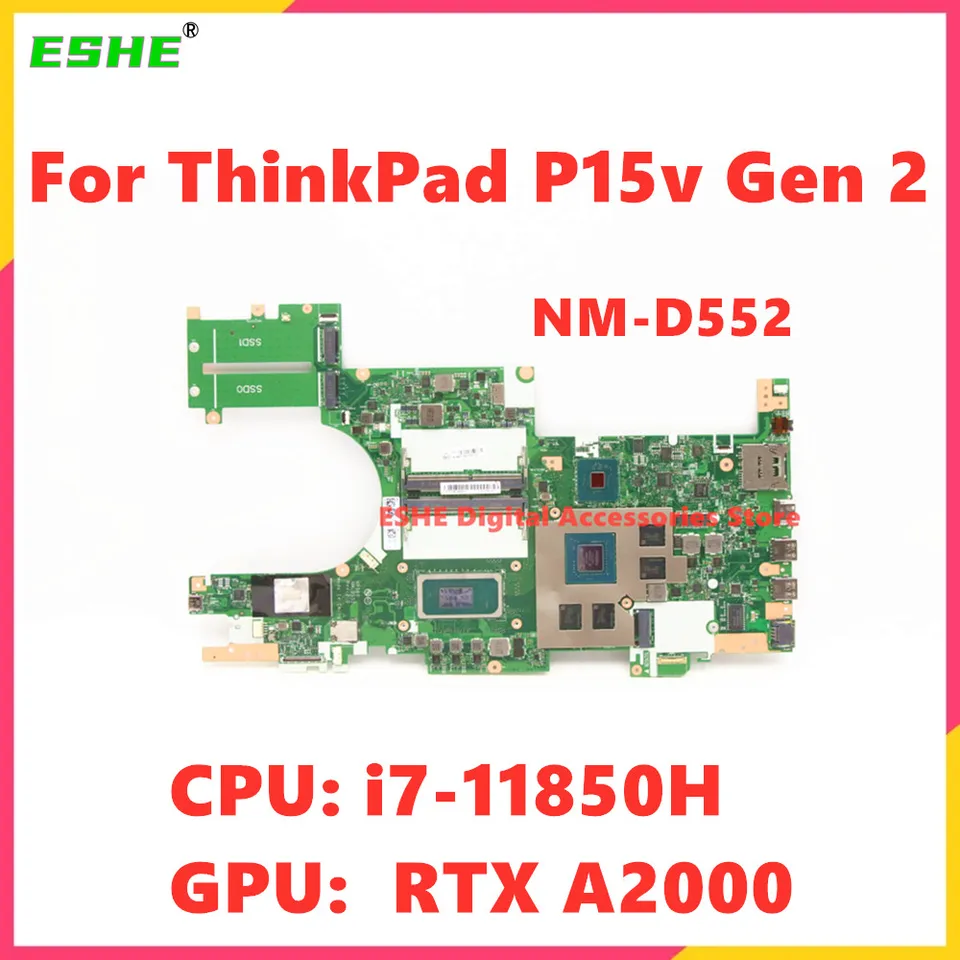 NM-D552 pre Lenovo Thinkpad P15V Gen 2 laptop základná doska CPU I7-11850H GPU RTX A2000 5B21D93134 5B21D93135 5B21D93136 100% Test