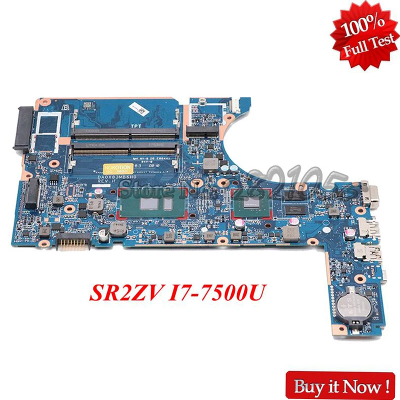 Nokotion DA0X83MB6H0 HEACBOW pre HP 450 G4 LAPTOP Základná doska SR2ZV I7-7500U CPU 930MX GPU GMA HD 620 DDR4