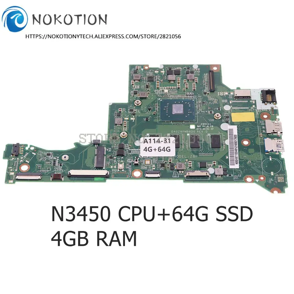 Nokotion NBSHX11004 DA0Z8PMB8D0 pre ACER Aspire 3 A114-31 NAPLAKOVÝ NAPLAKOVÝ DODAŤ N3450 CPU +64G SSD +4G RAM RAM