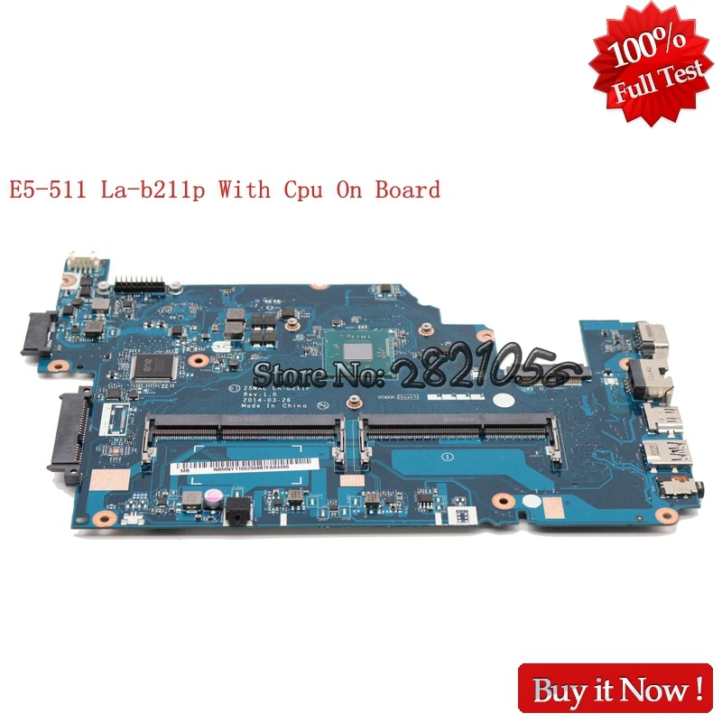 Nokotion Z5wal LA-B211P pre ACER Aspire E5-511 LAPTOB pre laptop NBMPL11001 NB.MPL11.001 DDR3L