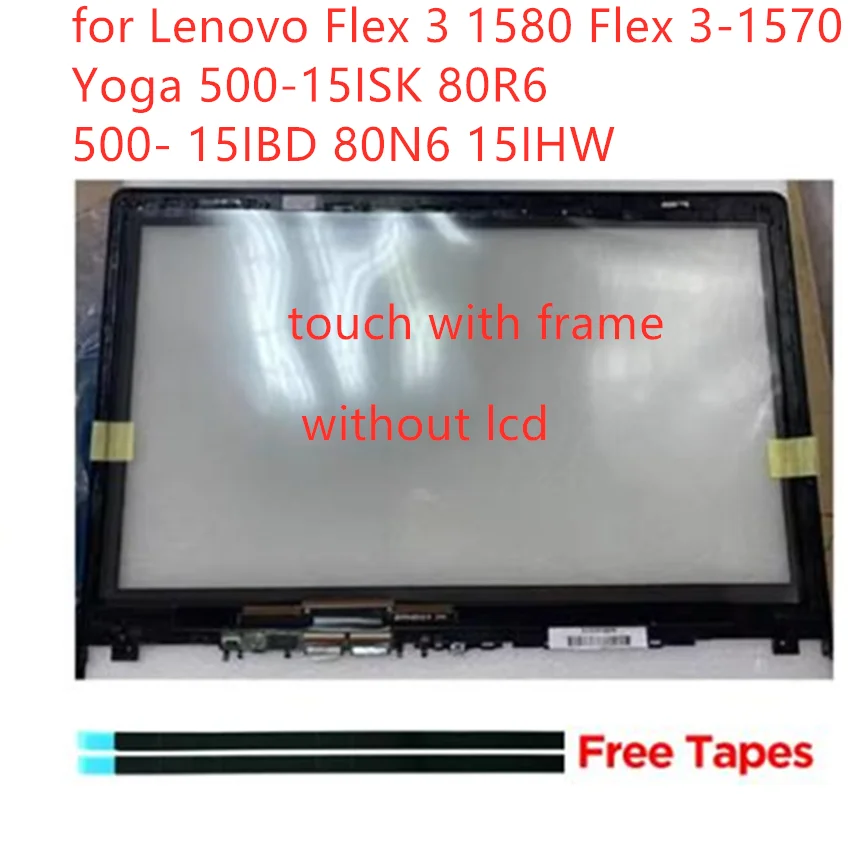 Nové 15,6 ”pre Lenovo Flex 3 1580 Flex 3-1570 YOGA 500-15ISK 80R6 15ibd 80n6 15iHW LCD dotyková obrazovka sklenená digitalizátor Digitalizer