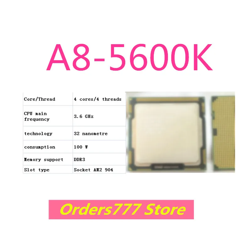 Nový importovaný originálny A8-5600K 5600K 5600 CPU 4 jadrá 4 vlákna Socket AM3 3,6 GHz 100W 32nm DDR3 R4 Zabezpečenie kvality kvality