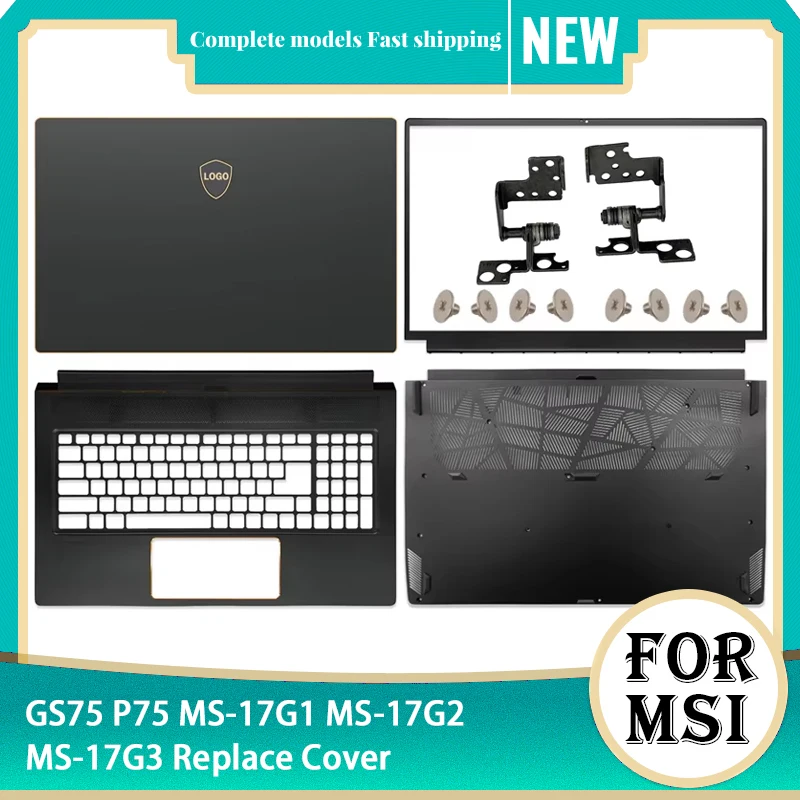 Nový originál pre MSI GS75 p75 MS-17G1 MS-17G2 MS-17G3 NAPOHLÁDA LCD LCD Zadný kryt predného rámu Palmrest Palmrest Spodné puzdro GS75 17.3 In