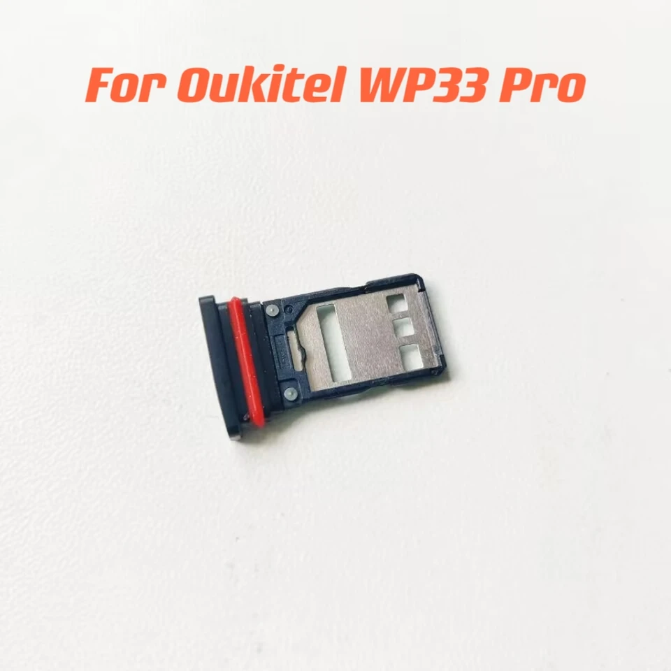 Nový originál pre OUKitel WP33 Pro 6.6inch Držiteľ karty mobilných telefónov Sim Tray Slot Stry Reader