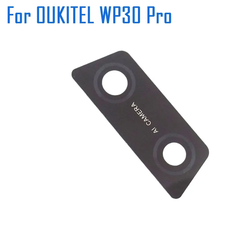 Nový originálny OUKITEL WP30 Pro Camera šošovka mobilný telefón nočné videnie Camera Camera Sklenený kryt pre chytrý telefón OUKitel WP30 Pro Smart Phone