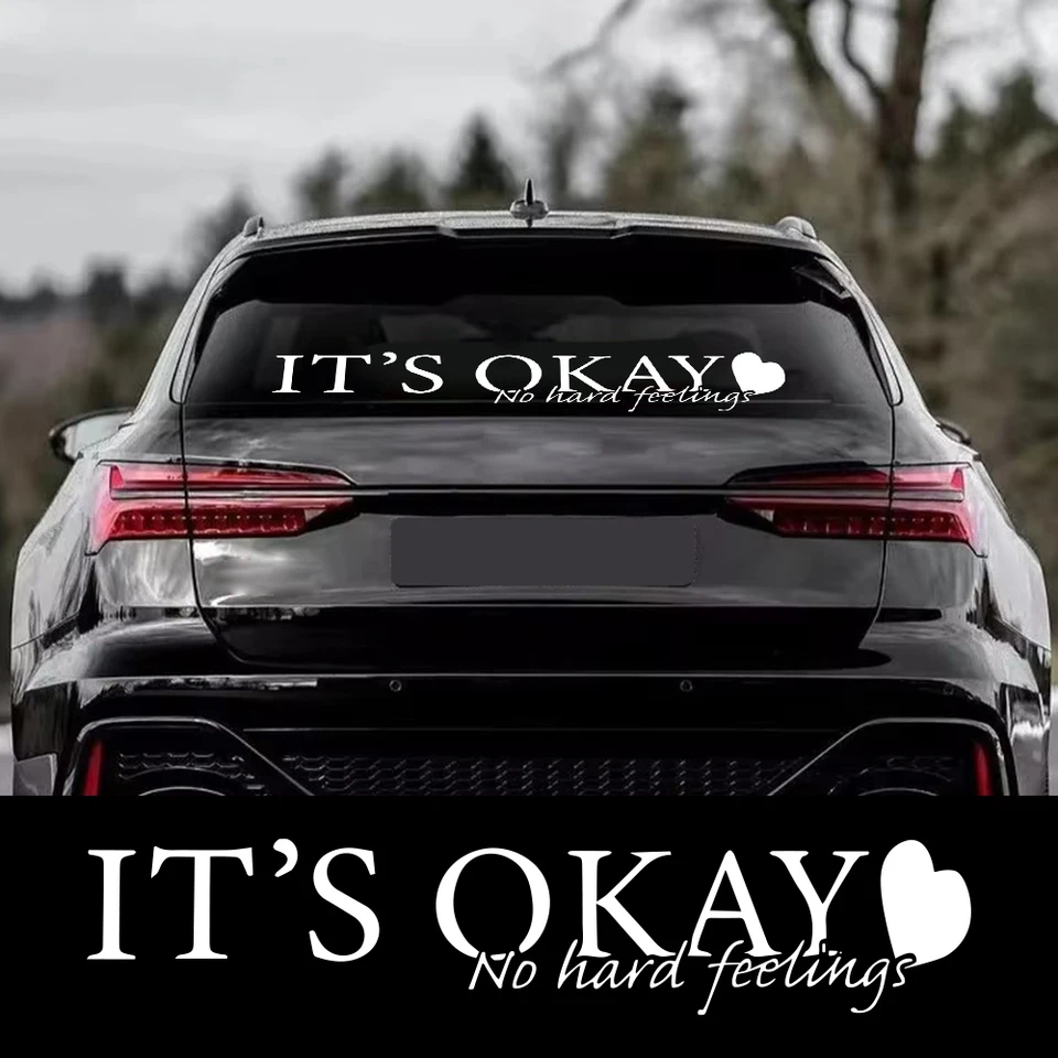Nálepka s autom Je v poriadku, nemám zlé pocity auto autorsové telo osobnostné písmená listy vodotesné opaľovacie krémy vinyl vinylové obtisky