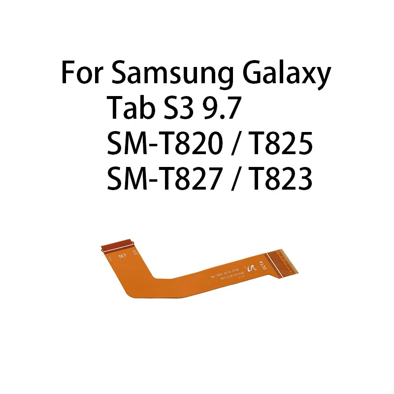 (OCTA) Konektor základnej dosky hlavnej dosky LCD Flex kábel pre Samsung Galaxy Tab S3 9.7 SM-T820 / T825 / T827 / T823