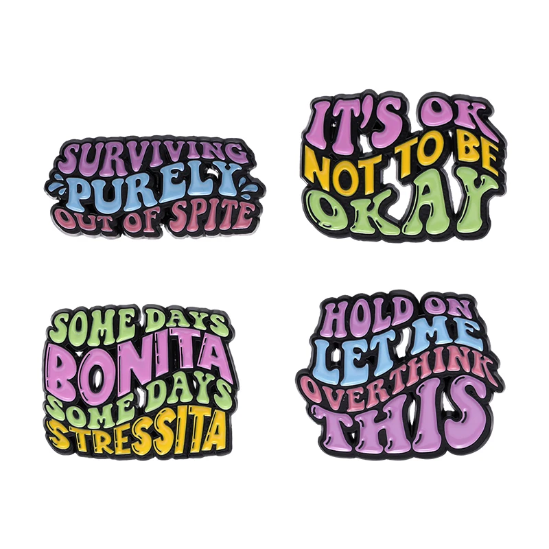 Okey Funny citát Enamel Pin Inšpiratívny priatelia farebné kovové vlastné ženy Brošé odznak šperky