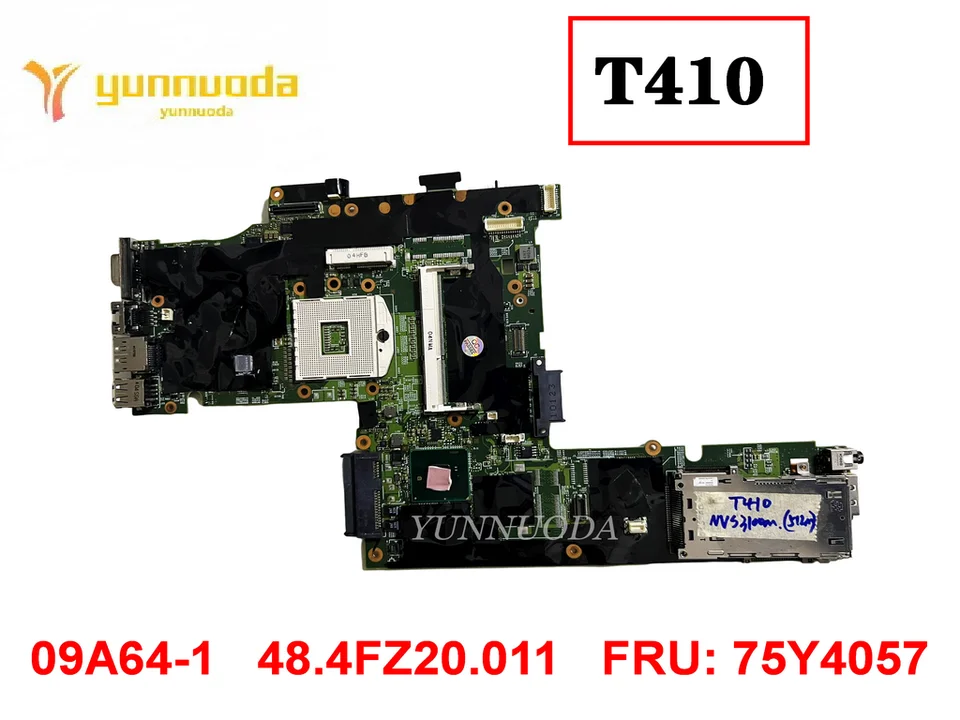 Originál pre Lenovo ThinkPad T410 T410I LAPTOP Základná doska 09A64-1 48.4FZ20.011 FRU 75Y4057 Testovaná dobrá doprava o zdarma