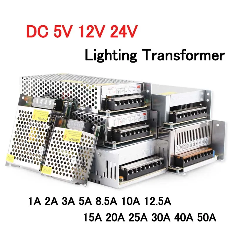 Osvetľovací transformátor AC 110V ~ 220V až DC 5V 12V 24V Spínací napájací zdroj 2a 3a 5a 10a 15a 20a 30a 40A LED ovládač pre CCTV svetlo
