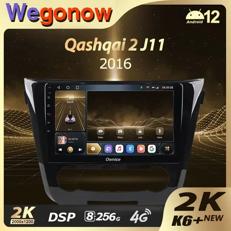 OWNICE K6+ 2K pre NISSAN X-TRAIL XTRAIL X- TRAIL 3 T32 2013- 2022 QASHQAI 2 J11 Automobilie Multimedia Player NAVI GPS Android 12