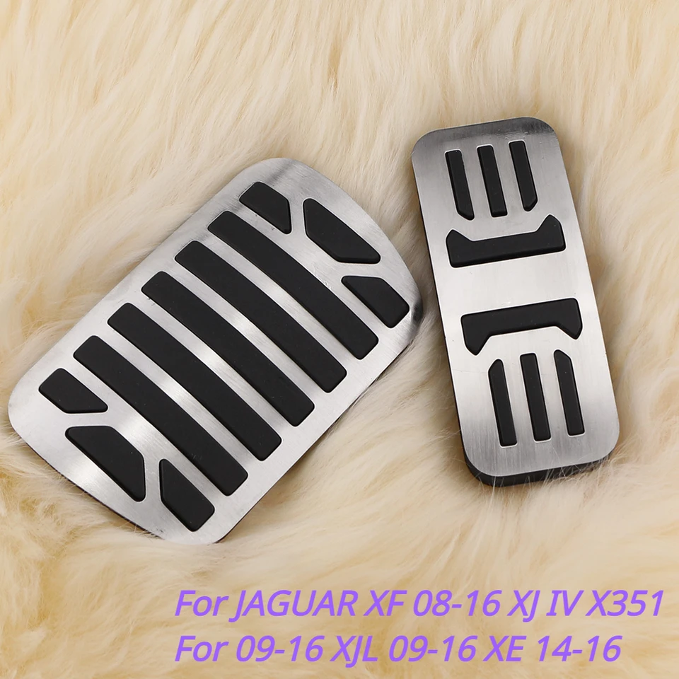 Plynové brzdové brzdové brzdové brzdové pedály z nehrdzavejúcej ocele pre Jaguar XF 08-16 XJ IV X351 09-16 XJL 09-16 XE 14-16 Anti-Slip pri pedálovom kryte Accessorie