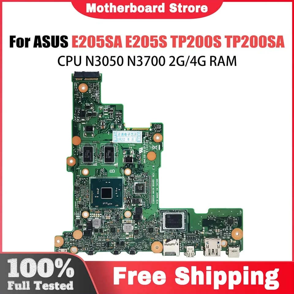 Počítačová základná doska pre ASUS E205SA E205S E205S TP200S TP200SA NAPOJE NAPLAKOVÁ NEPLOŽIŤ N3050 N3700 CPU 2GB 4 GB RAM 0 GB 32 GB 64 GB SSD