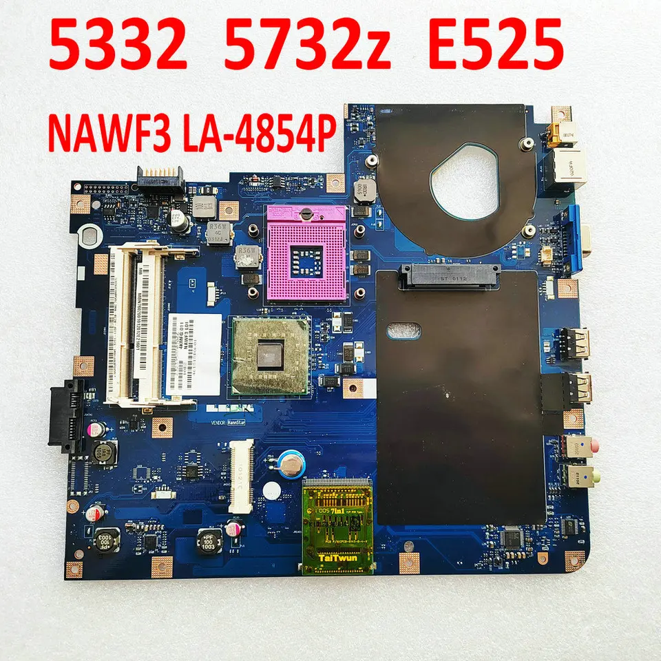 Pre Acer Aspire 5332 5732Z Emachines E527 E727 Notebook NAWF3 LA-4854P HAIN