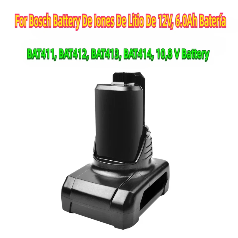 Pre Bosch Battery de Iones Litio 12V, 6,0AH Batería Repuesto Para Bat411, BAT412, BAT413, BAT414, 10,8 V batéria