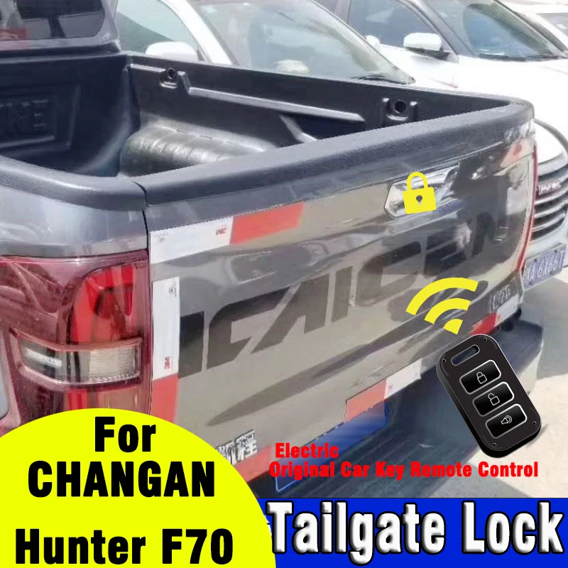 Pre Changan Hunter F70 Automatický elektrický zámok batožinového zámku Elektrický pôvodný kľúč diaľkové ovládanie automobilu