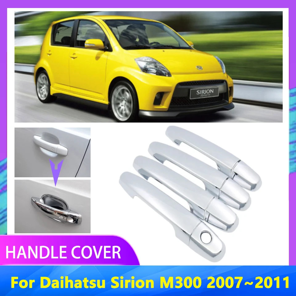 Pre Daihatsu Sirion M300 Boon Toyota Passo Perodua 2007 ~ 2011 Kryt rukoväte automobilu Chrome Vysoko kvalitné automatické hrdzavé príslušenstvo