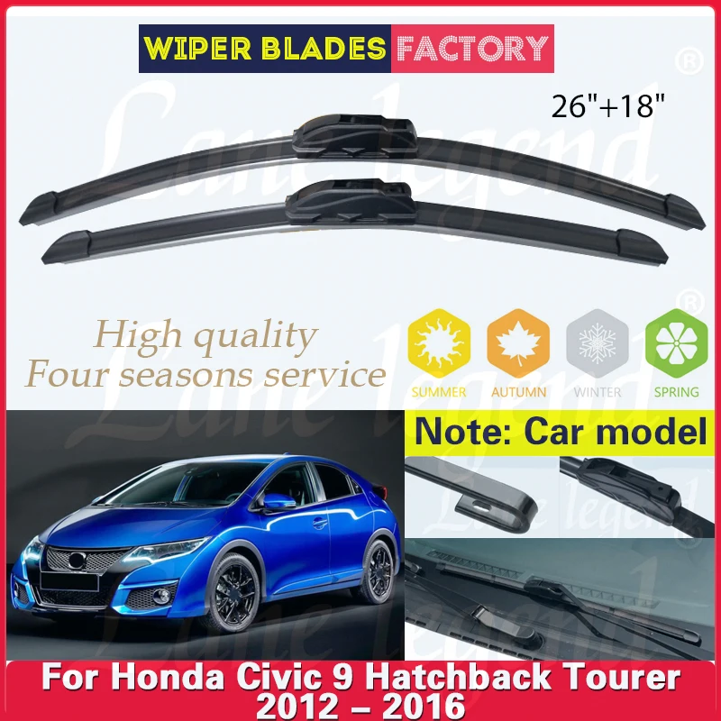 Pre Honda Civic 9 Hatchback Tourer 2012 2013 2014 2015 2016 Car Front Wiper Blades Boses Cutter Accessories UJ Hook 26 