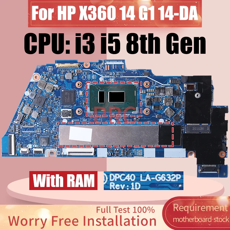 Pre HP Chromebook X360 14 G1 14-DA LAPTOP LAPTOB LA-G632P I3 I5 8G RAM L36884-001 L36885-001 L36904-001