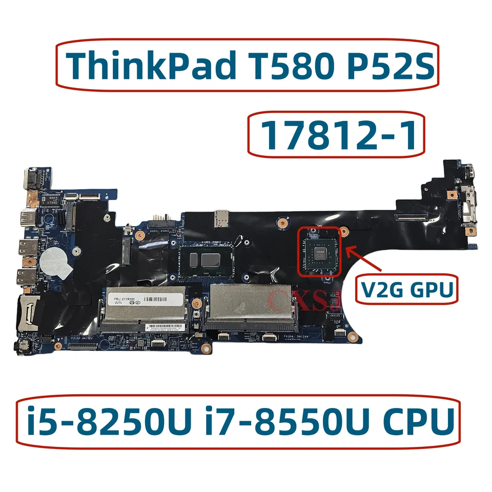 Pre Lenovo ThinkPad T580 P52S pre laptop s I5-8250U I7-8550U CPU DDR4 V2G GPU 17812-1 448.0CW06.0011 100% Pracovná práca