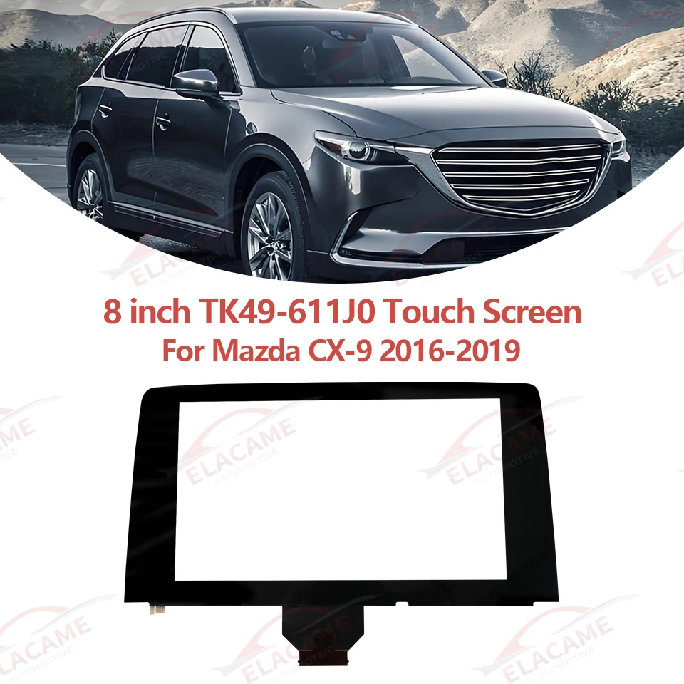 Pre Mazda CX-9 2016-2019 TK49-611J0 Nový 8-palcový dotykový obrazovka sklenený digitalizátor Rádio Rádio