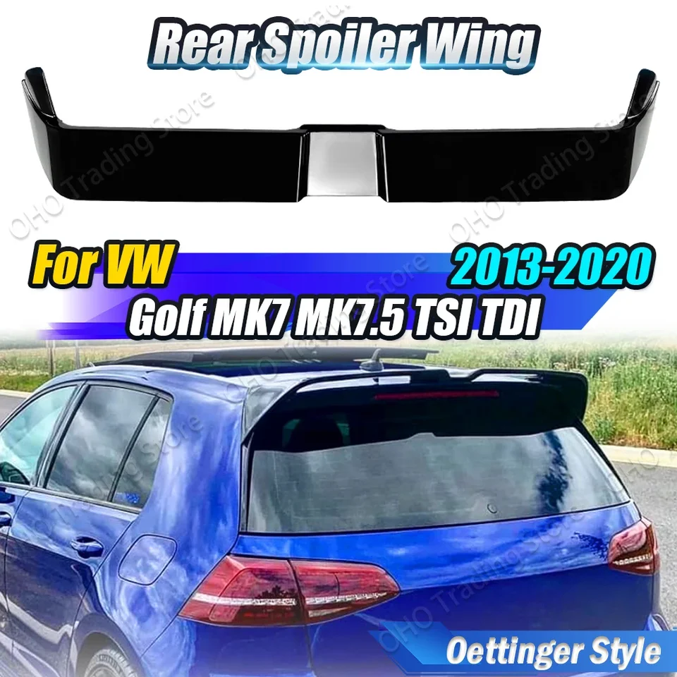 Pre Oettinger Style Car Auta Zadný kufrový spojler pre Volkswage Golf 7 7,5 Mk7 Mk7.5 Štandardný TSI TDI 2013-2020