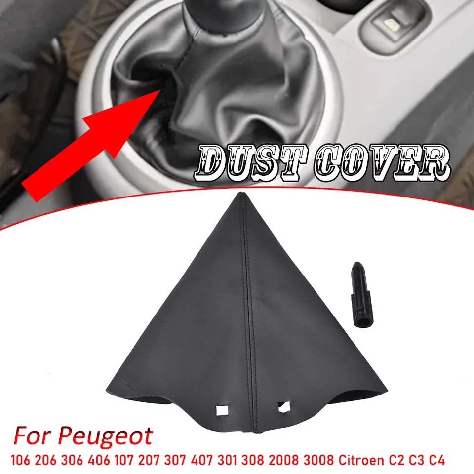 Pre Peugeot 106 206 306 406 107 207 307 407 301 308 2008 3008 Citroen C2 C3 C4 Shift Shift Shift Gomb Lever Gaiter Cover