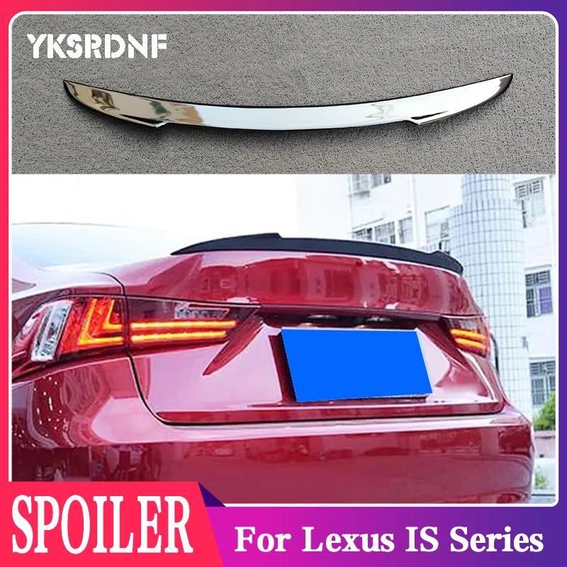 Pre spoločnosť Lexus IS Series Spoiler 2013 2014 2015 2016 2017 2017 ABS Material IS200T IS250 IS300 IS350 Zadný kufrový spoiler krídla Štýl automobilu