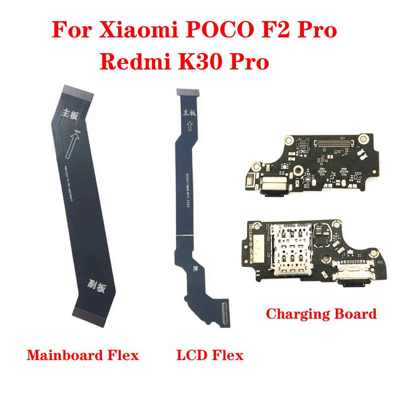 Pre Xiaomi Mi Poco F2 Pro Redmi K30 Pro USB Nabíjací port dock SIM SIM Karta Slot doska FPC Hlavná základná doska LCD displej Flex kábel