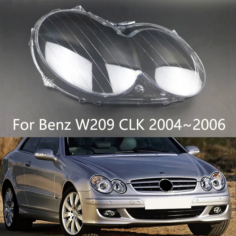 Predný kryt svetlometov pre Mercedes-Benz W209 CLK 2004 ~ 2006 Kryt zadku hlavičky Automatické svetlomet Lamp Shell Lampcover