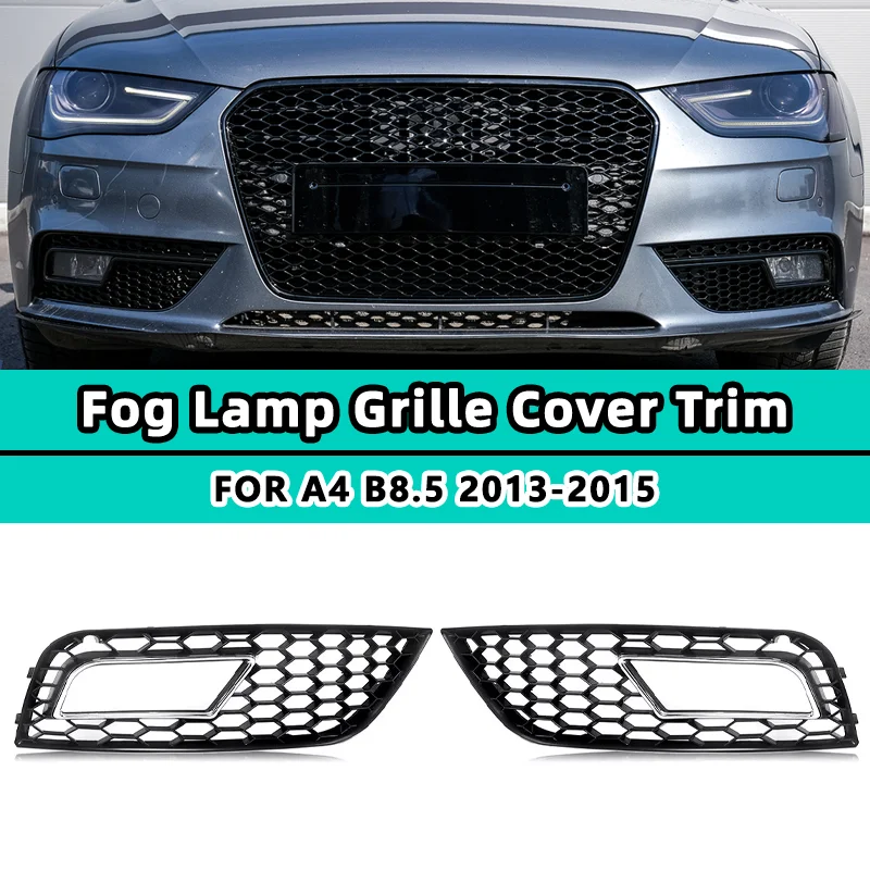 Predný nárazník dolná hmlová lampa Grill Grilles Cover pre Audi A4 B8 Facelift 2013-2015