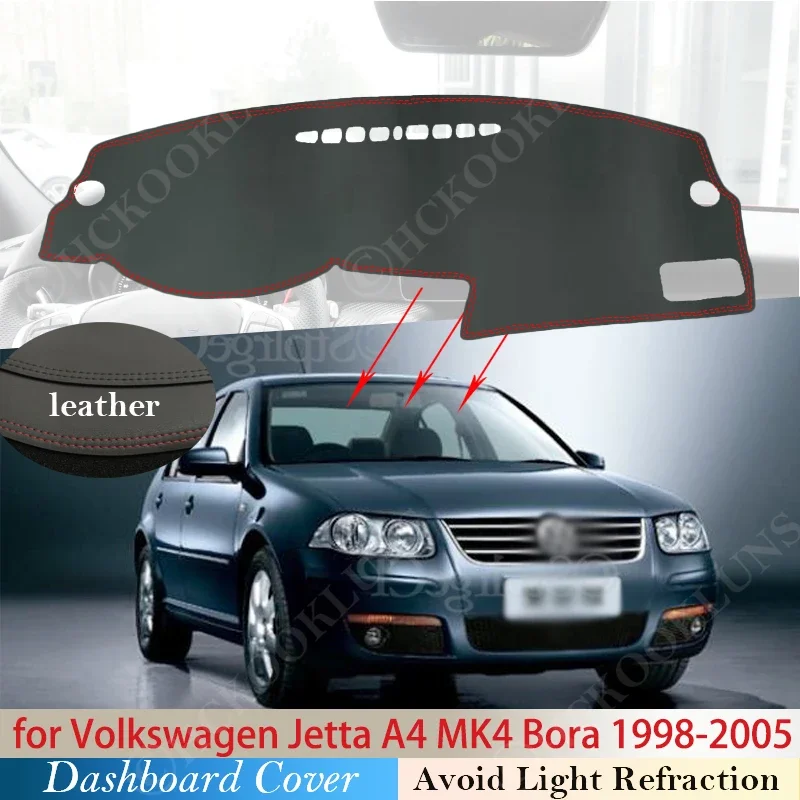 PU koža pre Volkswagen VW Jetta A4 MK4 Bora 1998 ~ 2005 1J ANTI-SLIP MAT Dashboard Cover Sunshade Dashmat Carpet Accessories