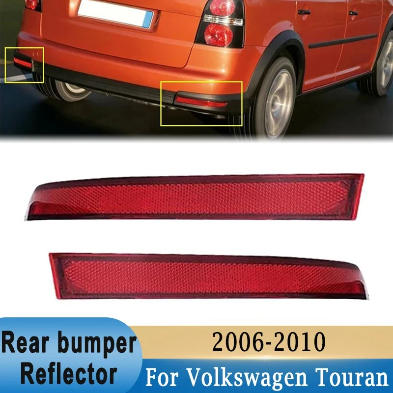 Reflektor zadného nárazníka pre Volkswagen Touran 2006-2010 Zadný signálny reflektor Ozdobné svetlá （Žiadna žiarovka） 1T0945105A 1T0945106A