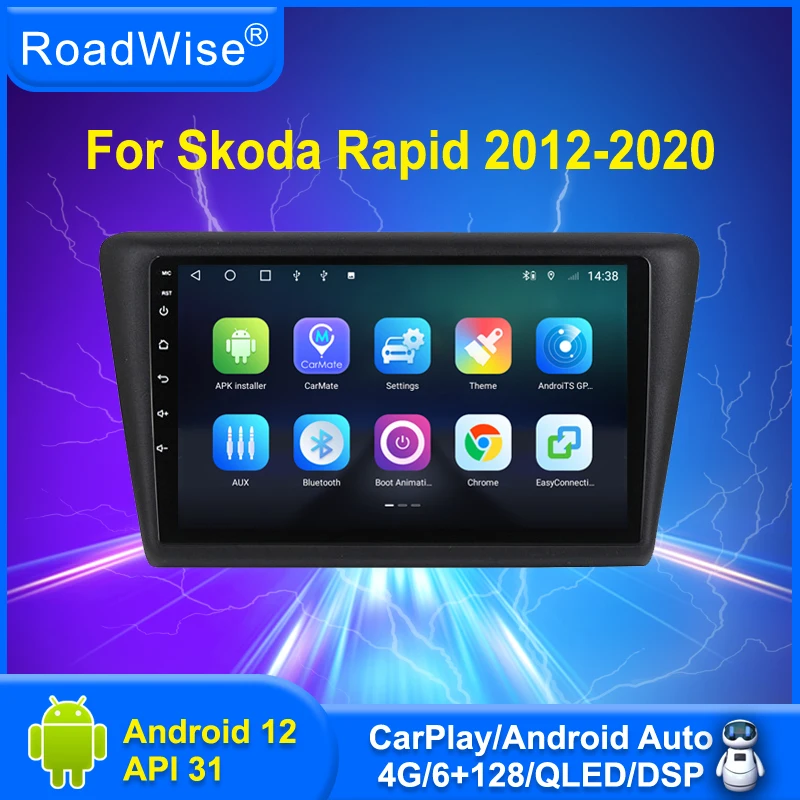 Roadwise Android 12 Car Radio Multimedia CarPlay pre SkoDa Rapid 2012 2013 2014 2015 2016 - 2020 4G WiFi GPS DVD 2DIN Autostereo