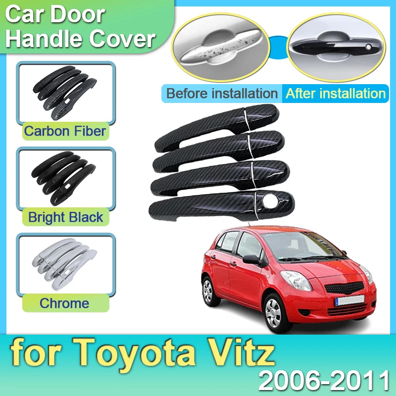 Rukoväť dverí z uhlíkových vlákien pre Toyota Yaris Vitz XP90 2006 2007 2008 2009 2010 2011 2011