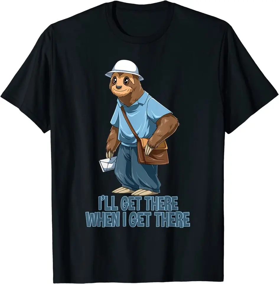 Sloth Mailman, vtipný a hrubý poštový pracovník Darčekový tričko Anime Grafické tričká Vintage Vysoko kvalitná 100%bavlna