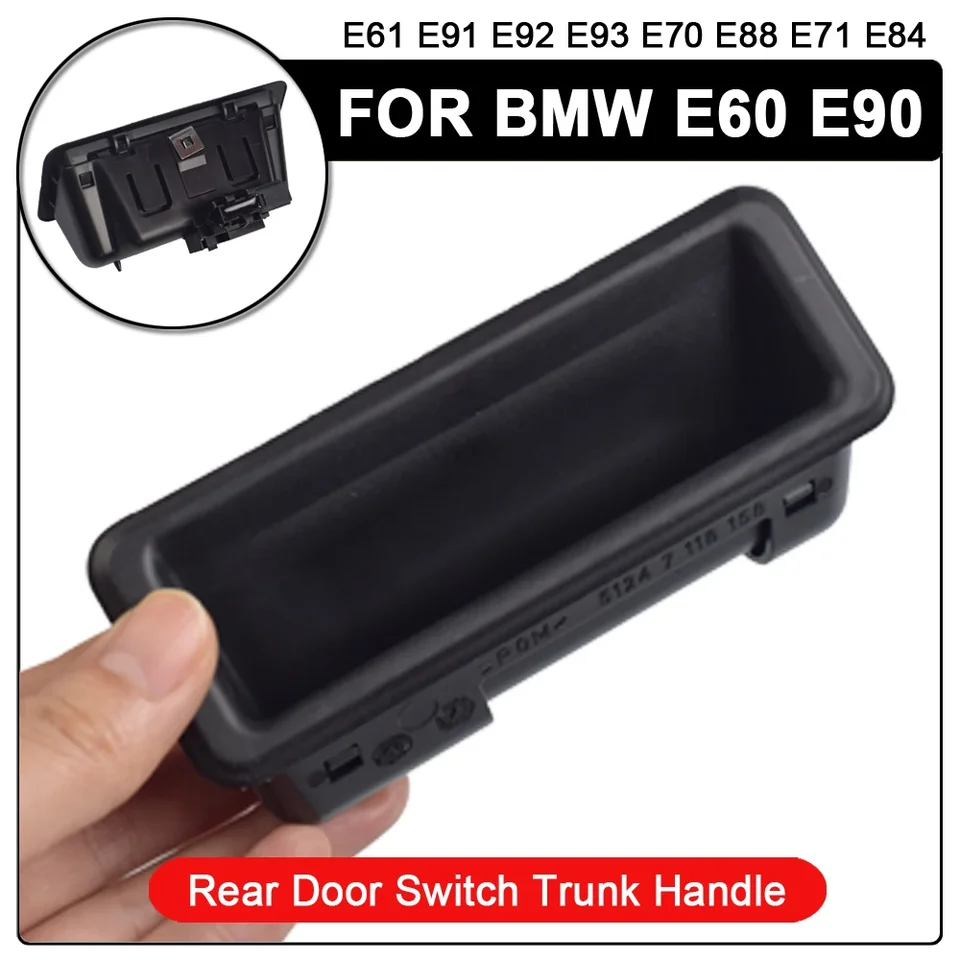 Spínače zadných dverí kmeňa pre BMW E60 E61 E90 E91 E92 E93 E70 E88 E71 E72 E84 1 3 5 Series X1 X3 X5 X6 7118158 51247118158