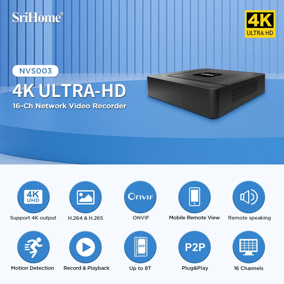 Srihome NVS003 16ch 4K UHD Poe NVR H.265 Sieťový videorekordér Security Ochrana 8T HDD CCTV WiFi IP CAM System
