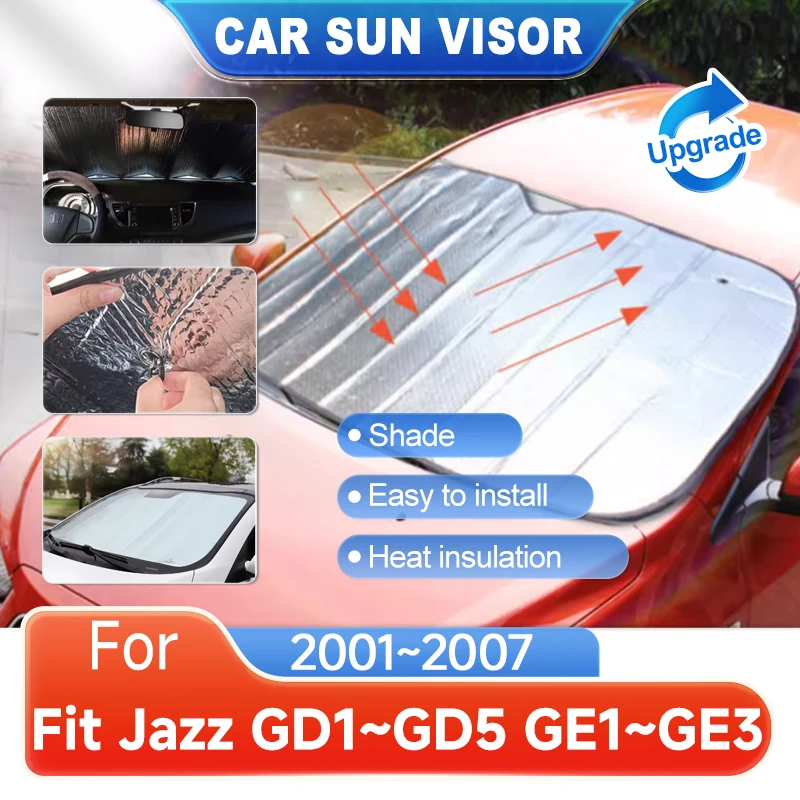 Sunshade s úplným obalom pre Honda Fit Jazz 2001 ~ 2007 GD1 ~ GD5 GE1 ~ GE3 Ochrana čelného skla Sunshade Sunshade Visors Auto príslušenstva