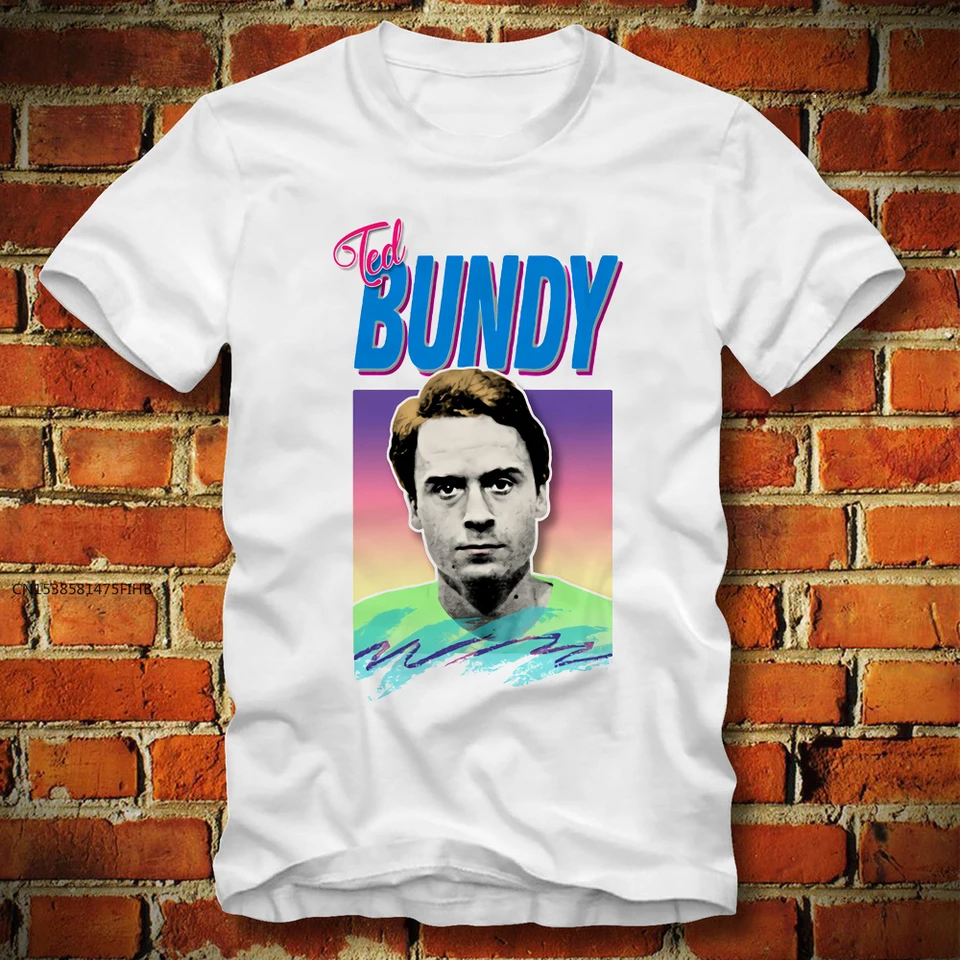 Sériový vrah Ted Bundy Tirkera Retro estetický štýl Burn Bundy Deň popravy Deň Camiseta Tshirt Drop Shipping Lady Tee tričká