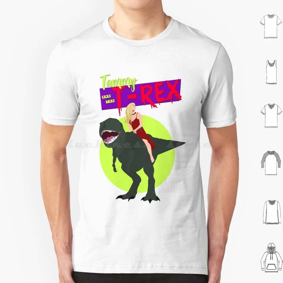 Tammy a Teenage T-Rex T tričko s veľkou veľkou veľkosťou 100% bavlna Tammy a Trex Horror Filmy Denise Richards Tammy a Teenage